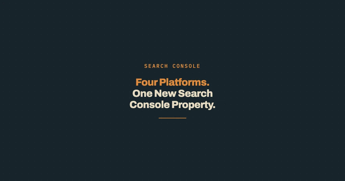 Four platforms now report to Google Search Console, a Taqtics briefing card on the brand ground